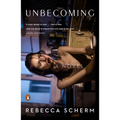 Unbecoming