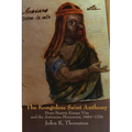 The Kongolese Saint Anthony: Dona Beatriz Kimpa Vita and the Antonian Movement, 1684 1706