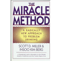 Miracle Method: A Radically New Approach to Problem Drinking (Revised)