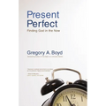 The Present Perfect: Finding God in the Now