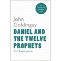 Daniel and the Twelve Prophets for Everyone