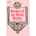 Wisdom of the Mystic Masters