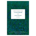 A Scattering and Anniversary: Poems