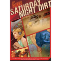 Saturday Night Dirt