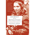 Journey to a Revolution: A Personal Memoir and History of the Hungarian Revolution of 1956