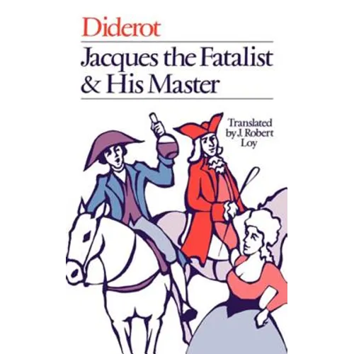 Jacques the Fatalist and His Master