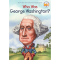 Who Was George Washington?