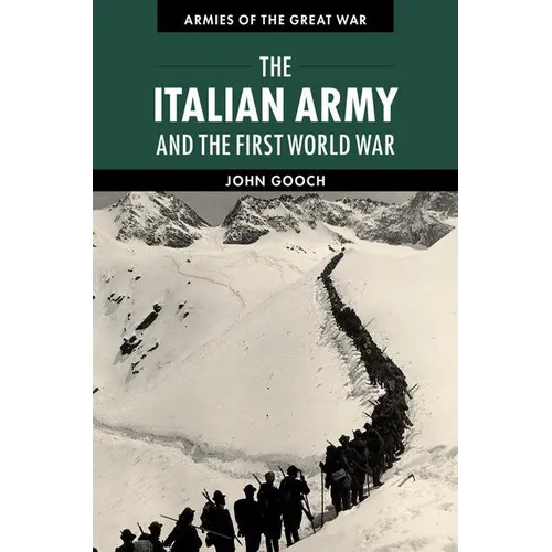 The Italian Army and the First World War