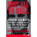 Shot All to Hell LP