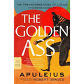 The Golden Ass: The Transformations of Lucius