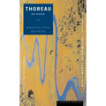 Reflecting Heaven: Thoreau on Water