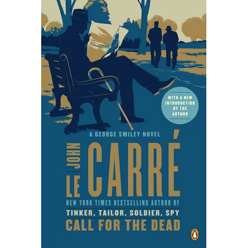 Call for the Dead: A George Smiley Novel