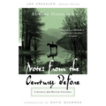 Notes from the Century Before: A Journal from British Columbia