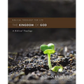 The Kingdom of God: A Biblical Theology