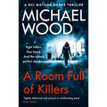 DCI Matilda Darke Series (3) - A ROOM FULL OF KILLERS