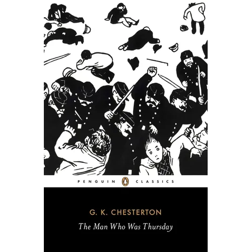 The Man Who Was Thursday: A Nightmare