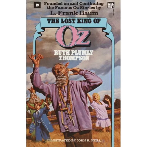 Lost King of Oz (Wonderful Oz Books, No 19)