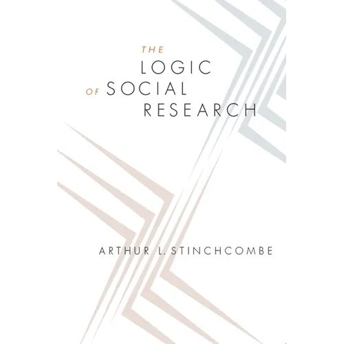 The Logic of Social Research