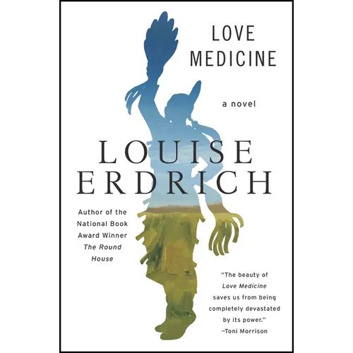 Love Medicine: Newly Revised Edition