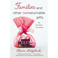Families and Other Nonreturnable Gifts