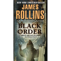 Black Order: A SIGMA Force Novel
