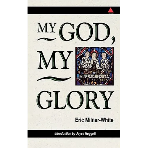 My God, My Glory - Introduction by Joyce Huggett