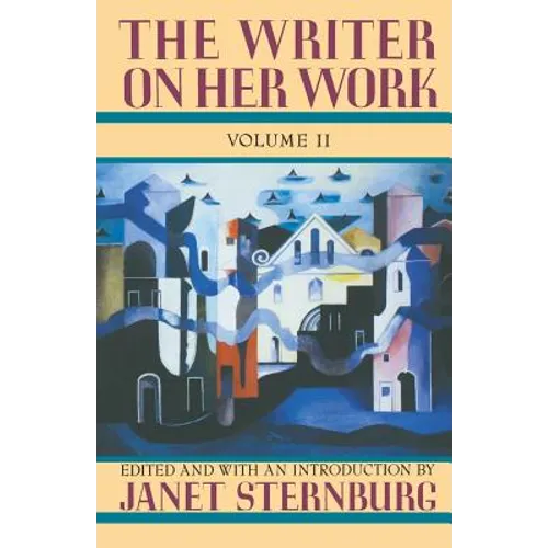 The Writer on Her Work: New Essays in New Territory