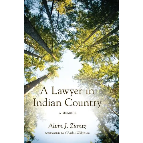 A Lawyer in Indian Country: A Memoir