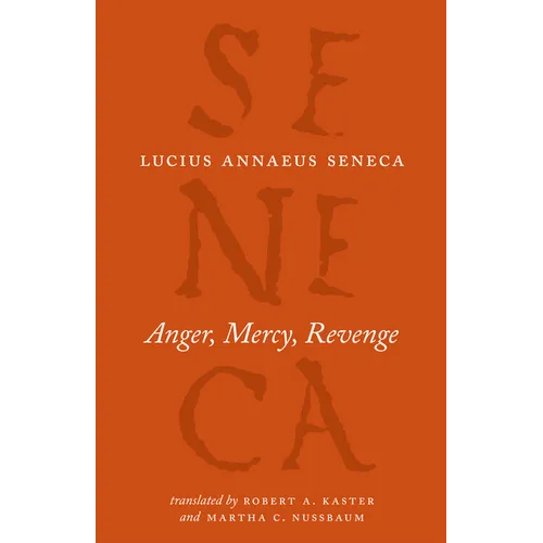 Anger, Mercy, Revenge