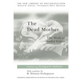 The Dead Mother: The Work of Andre Green