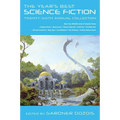 The Year's Best Science Fiction: Twenty-Sixth Annual Collection