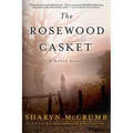 The Rosewood Casket: A Ballad Novel