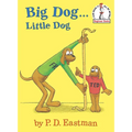 Big Dog...Little Dog
