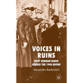 Voices in Ruins: West German Radio Across the 1945 Divide