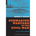 Submarine Warfare in the Civil War