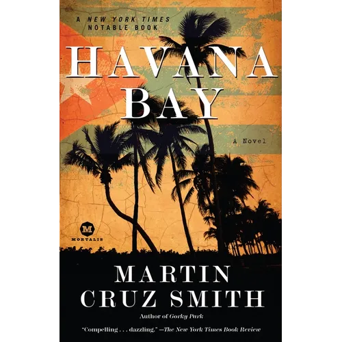 Havana Bay: An Arkady Renko Novel