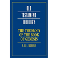 The Theology of the Book of Genesis