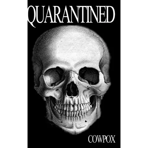 Quarantined