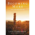 Becoming More Than a Good Bible Study Girl: Uncovering a Deeper Relationship with God and Living with Purpose After Sunday School Is Over