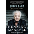 Quicksand: Quicksand: What It Means to Be a Human Being