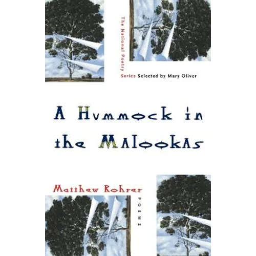 A Hummock in the Malookas: Poems