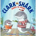 Clark the Shark Dares to Share