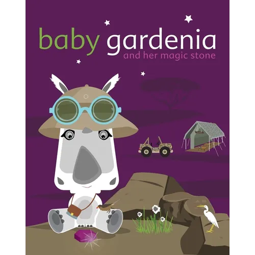 Baby Gardenia and Her Magic Stone