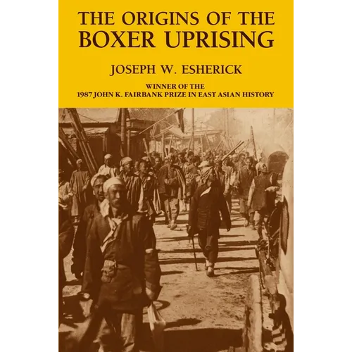 The Origins of the Boxer Uprising