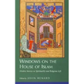 Windows on the House of Islam: Muslim Sources on Spirituality and Religious Life