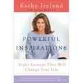 Powerful Inspirations: Eight Lessons That Will Change Your Life