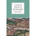 A Concise History of Hungary