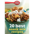 Betty Crocker 20 Best Snack Mix Recipes