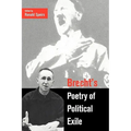 Brecht's Poetry of Political Exile
