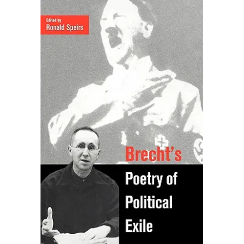 Brecht's Poetry of Political Exile